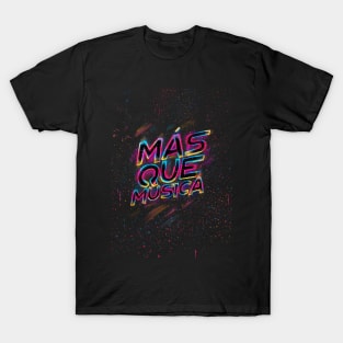 MORE THAN MUSIC space T-Shirt